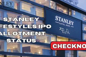 Stanley-Lifestyles-IPO-Allotment-Status