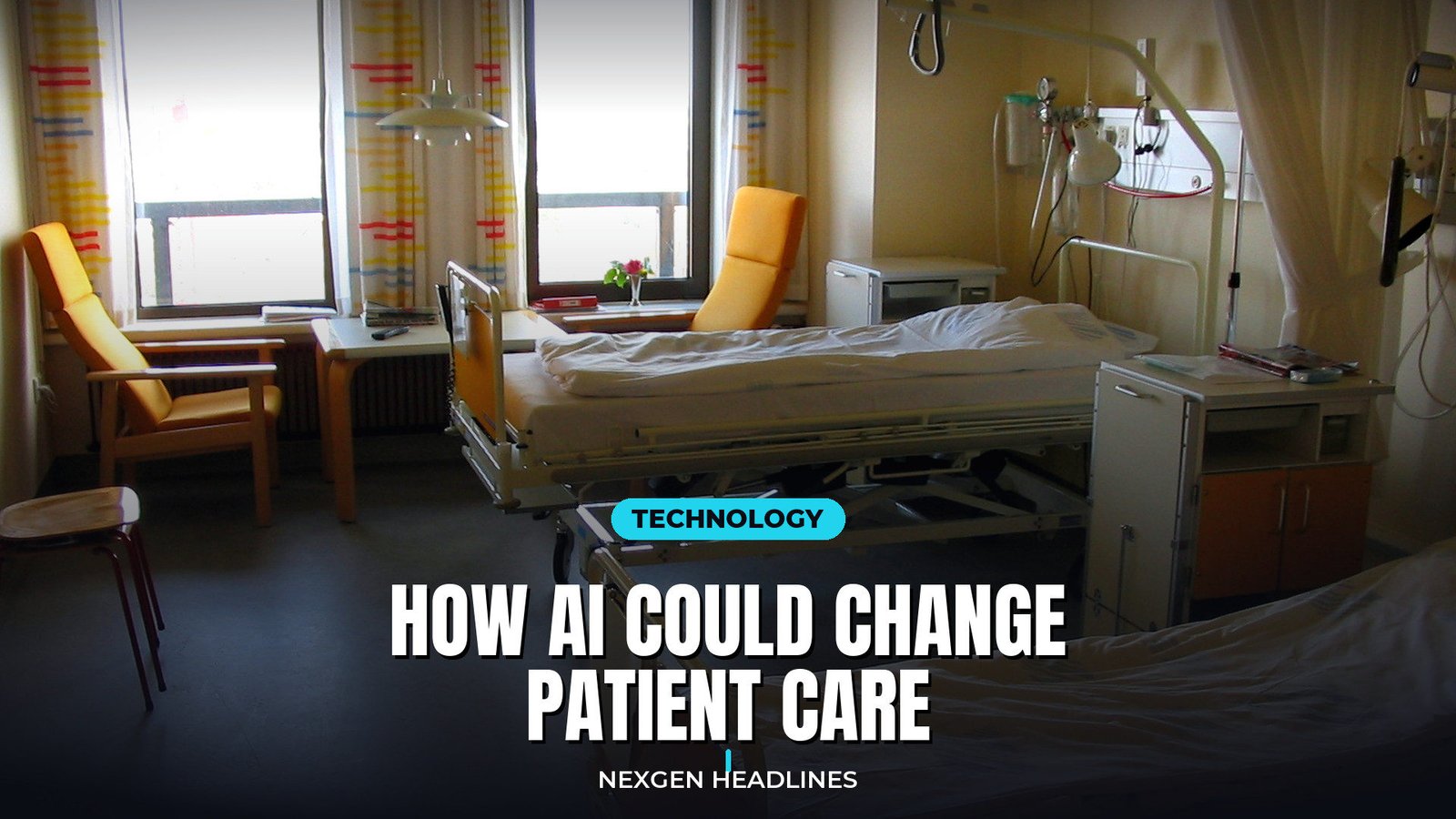 How AI could change patient care - Nexgen Headlines