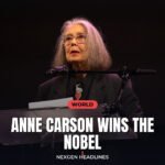Anne Carson wins the Nobel - Nexgen Headlines
