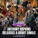Anthony Hopkins releases a debut single - Nexgen Headlines