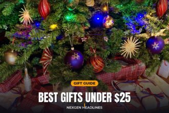 Best gifts under $25 - Nexgen Headlines