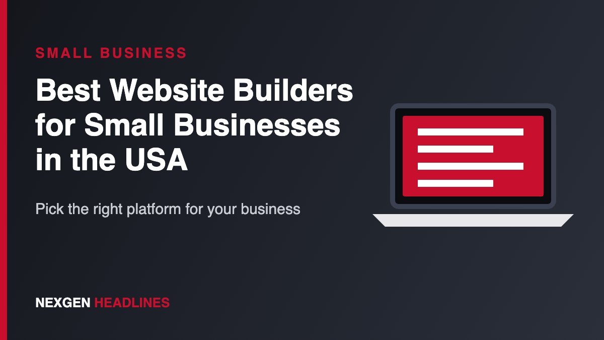 Best website builders for US small businesses