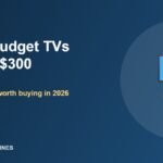 Best budget TVs under $300