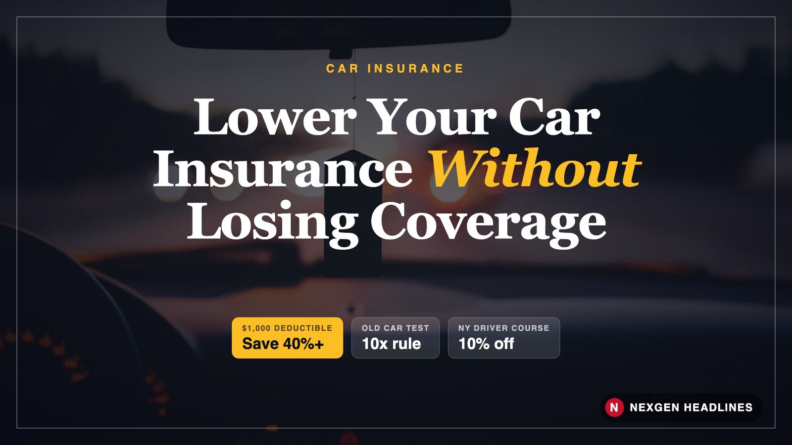 How to lower car insurance without losing coverage featured image