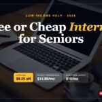 Laptop, phone and coffee on a wooden table with text: Free or Cheap Internet for Seniors, Lifeline $9.25 off, Xfinity Essentials $14.95 a month, Spectrum Assist $15 a month