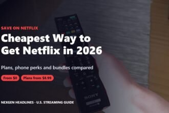 Cheapest way to get Netflix in 2026