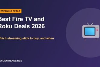 Best Fire TV and Roku deals 2026