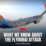What we know about the Flydubai attack - Nexgen Headlines
