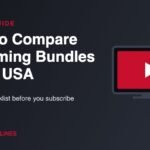 How to compare streaming bundles in the USA