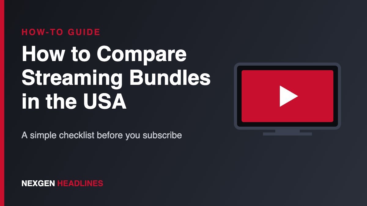 How to compare streaming bundles in the USA
