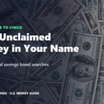 How to find unclaimed money in your name