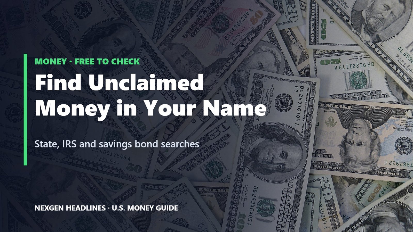 How to find unclaimed money in your name