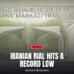 Iranian rial hits a record low - Nexgen Headlines
