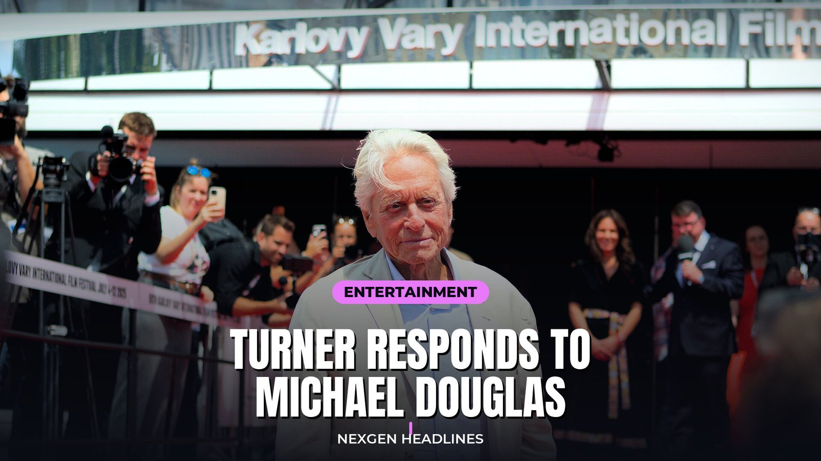 Turner responds to Michael Douglas - Nexgen Headlines