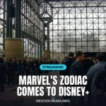 Marvel's Zodiac comes to Disney+ - Nexgen Headlines