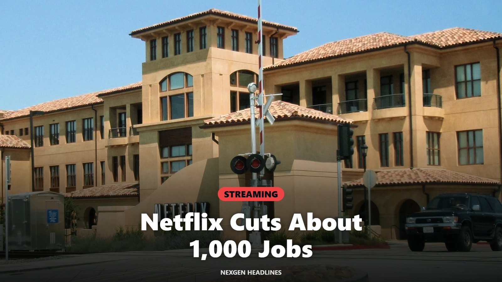 Netflix headquarters in Los Gatos, California