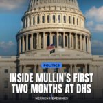 Inside Mullin's first two months at DHS - Nexgen Headlines