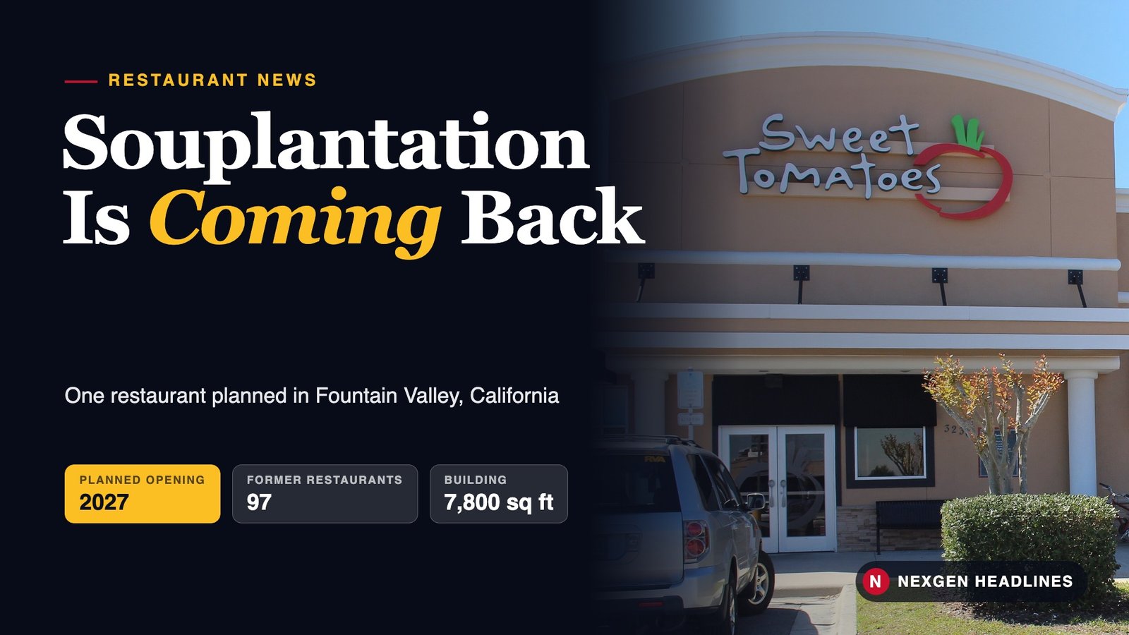 Souplantation Is Coming Back: one restaurant planned in Fountain Valley, California, in 2027