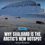 Why Svalbard is the Arctic's new hotspot - Nexgen Headlines