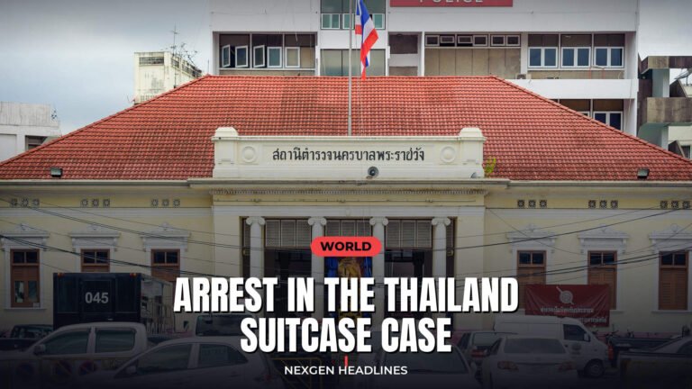 Arrest in the Thailand suitcase case - Nexgen Headlines