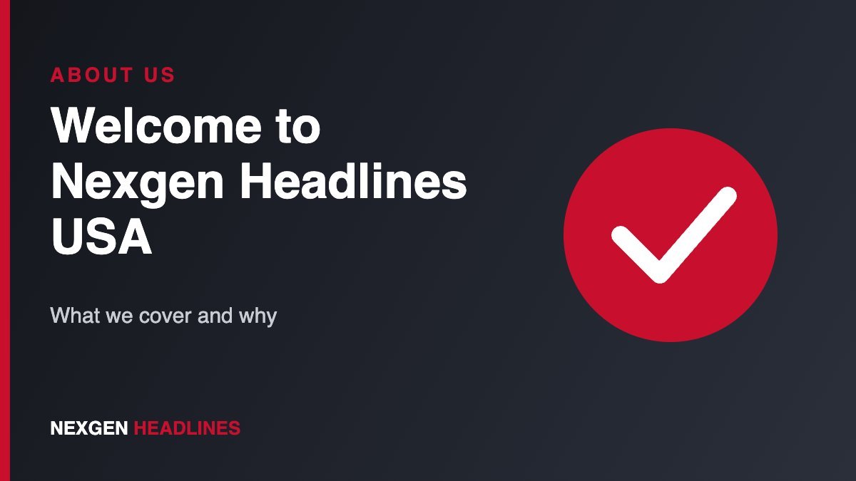 Welcome to Nexgen Headlines USA